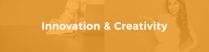 Our Values illuminance solutions Innovation and Creativity banner